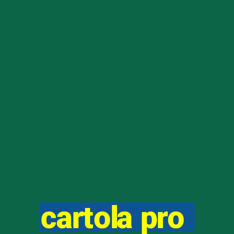 cartola pro